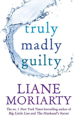 Moriarty Liane - Truly Madly Guilty