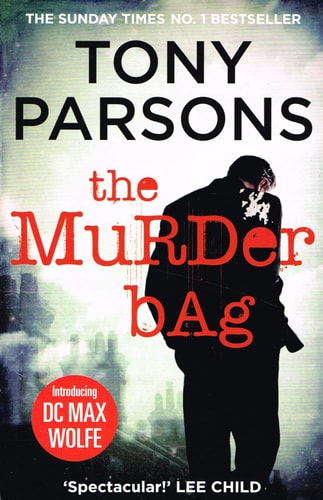 Tony Parsons - The Murder Bag [Paperback] Parsons, Tony