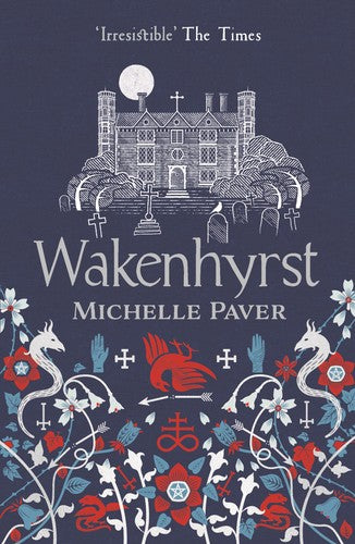 Michelle Paver - Wakenhyrst