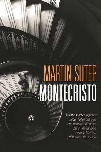 Martin Suter - Montecristo