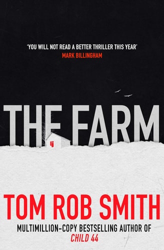 Tom Rob Smith - The Farm