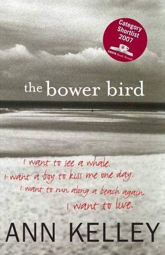 Ann Kelley - The Bower Bird