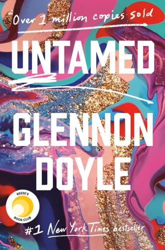 Glennon Doyle, Glennon Doyle Melton - Untamed