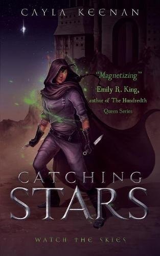 Cayla Keenan - Catching Stars (Spanish Edition)