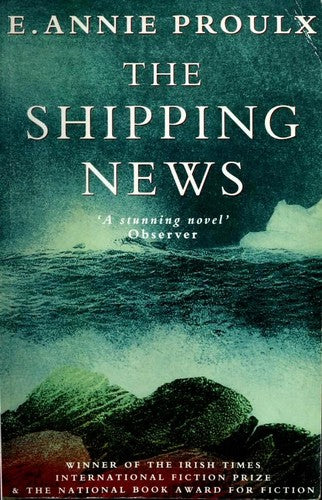 Annie Proulx - The Shipping News