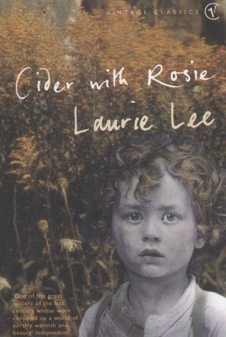 Laurie Lee - Cider with Rosie